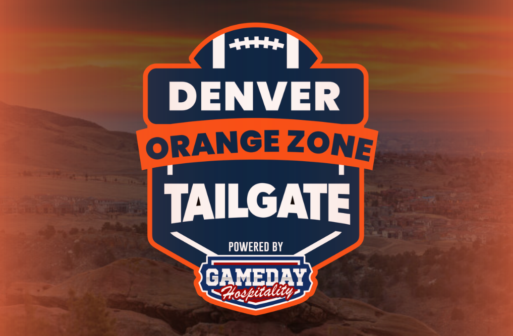 Denver Orange Zone Tailgate - Denver Broncos vs Miami Dolphins