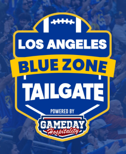 2026 Los Angeles Blue Zone Tailgate - Los Angeles Rams vs Kansas City Chiefs