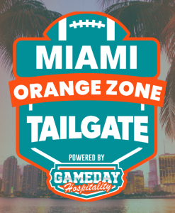 2026 Miami Orange Zone Tailgate - Miami Dolphins vs Buffalo Bills